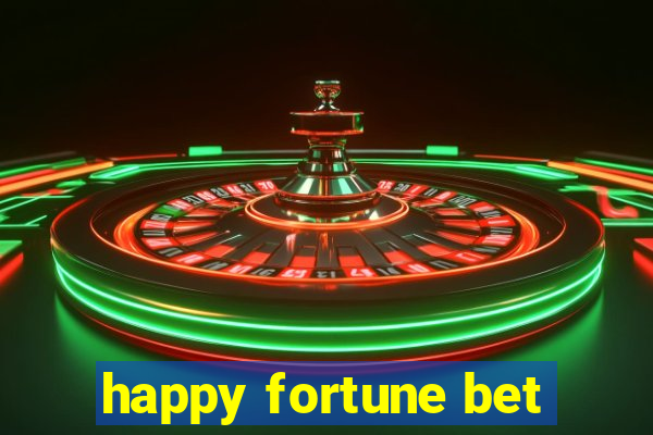 happy fortune bet